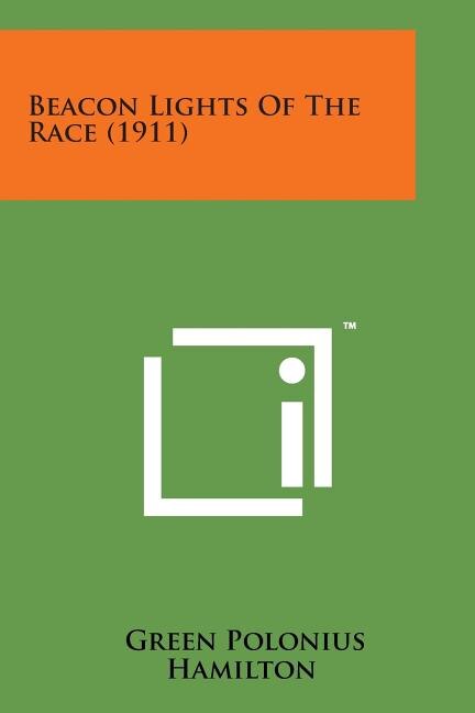 Front cover_Beacon Lights of the Race (1911)