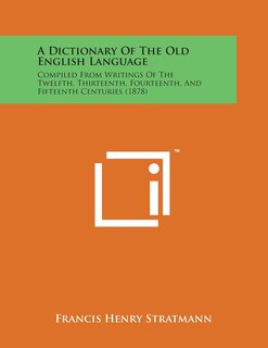 Front cover_A Dictionary of the Old English Language