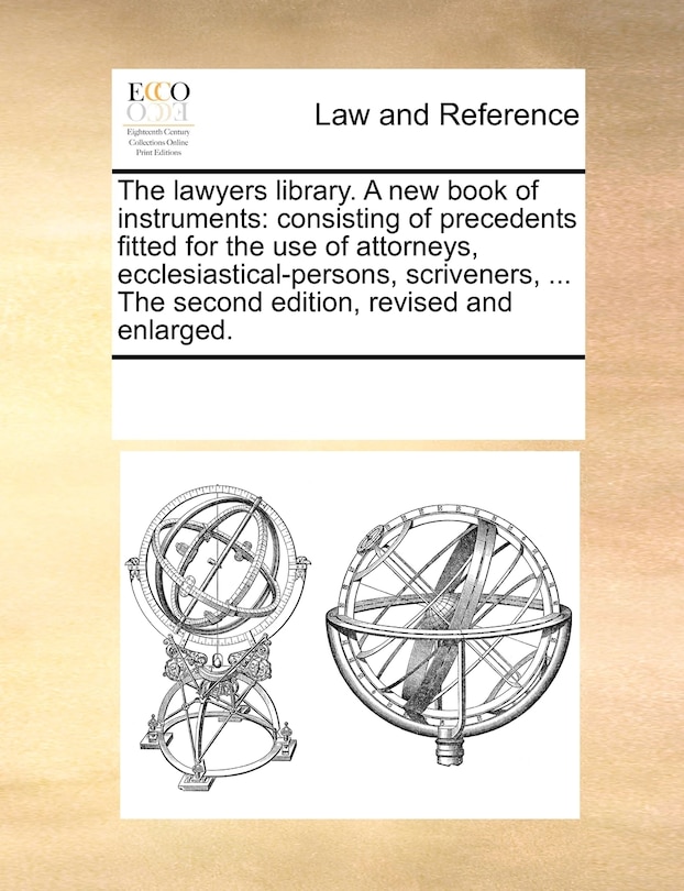 Front cover_The Lawyers Library. a New Book of Instruments