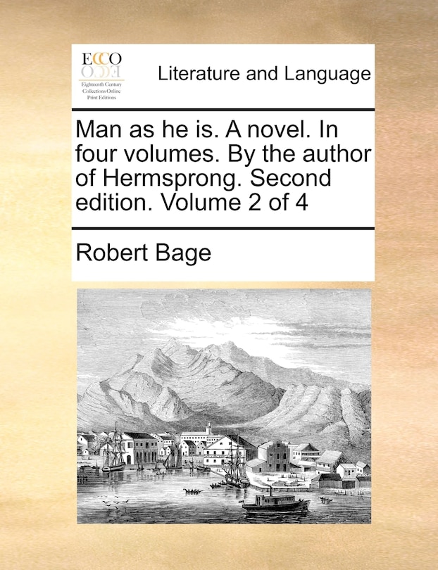 Couverture_Man As He Is. A Novel. In Four Volumes. By The Author Of Hermsprong. Second Edition. Volume 2 Of 4