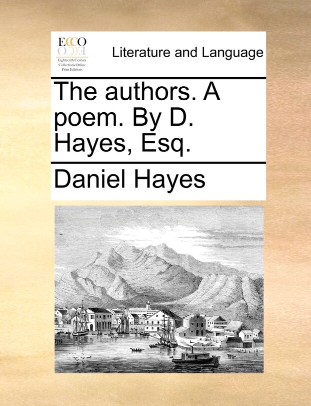 Front cover_The Authors. A Poem. By D. Hayes, Esq.