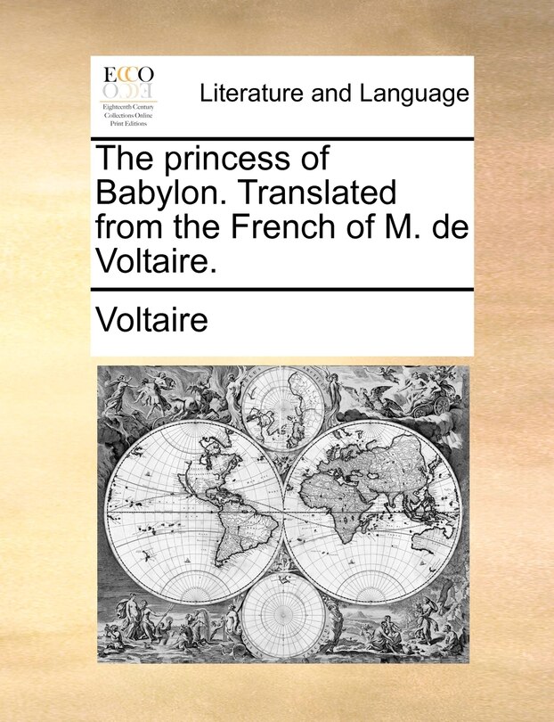 Couverture_The Princess Of Babylon. Translated From The French Of M. De Voltaire.