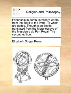 Front cover_Friendship In Death, In Twenty Letters From The Dead To The Living. To Which Are Added, Thoughts On Death