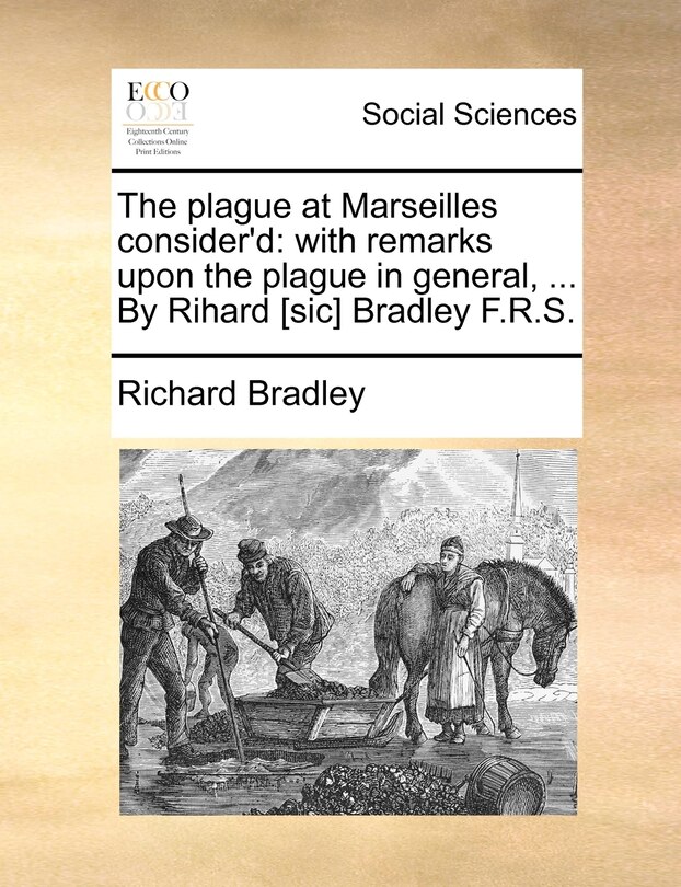 Front cover_The Plague At Marseilles Consider'd