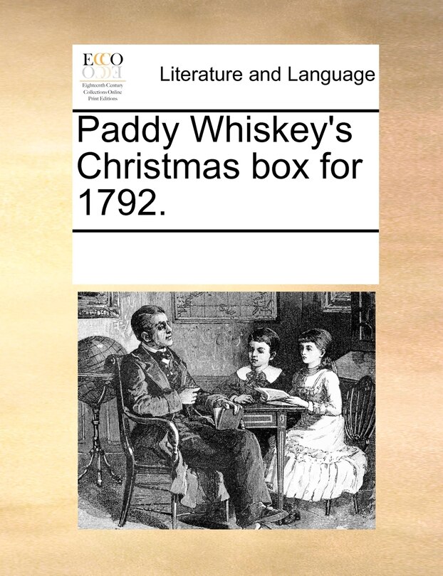 Front cover_Paddy Whiskey's Christmas Box For 1792.