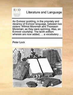 Couverture_An Exmoor scolding, in the propriety and decency of Exmoor language, between two sisters