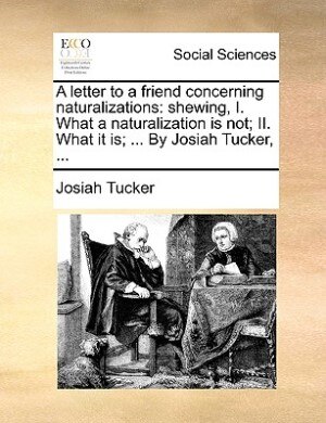 Front cover_A letter to a friend concerning naturalizations