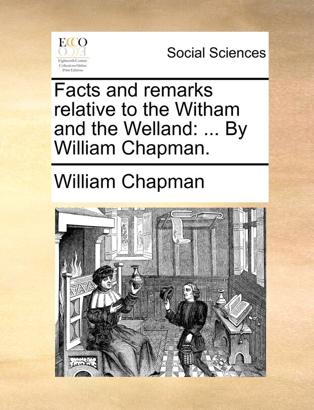 Front cover_Facts and remarks relative to the Witham and the Welland