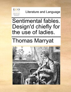 Front cover_Sentimental fables. Design'd chiefly for the use of ladies.