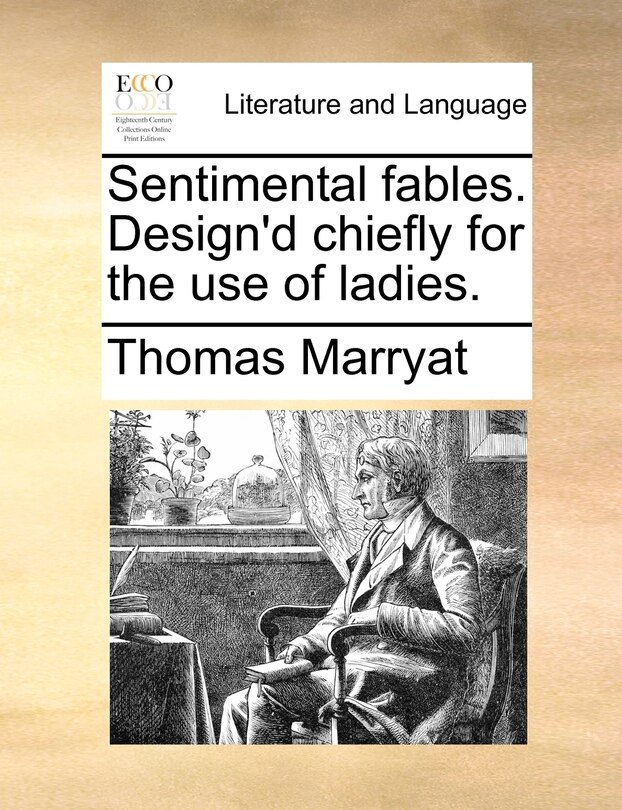 Front cover_Sentimental fables. Design'd chiefly for the use of ladies.