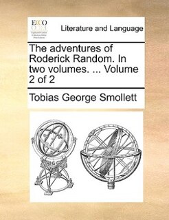 Front cover_The adventures of Roderick Random. In two volumes. ...  Volume 2 of 2