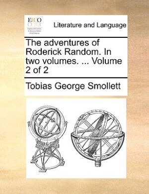 Front cover_The adventures of Roderick Random. In two volumes. ...  Volume 2 of 2
