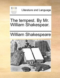 Couverture_The tempest. By Mr. William Shakespear.