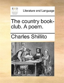 Couverture_The country book-club. A poem.
