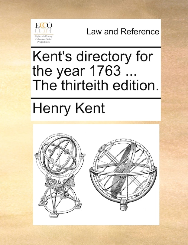 Couverture_Kent's directory for the year 1763 ... The thirteith edition.