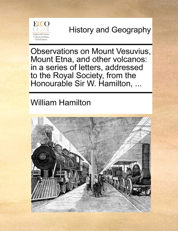 Couverture_Observations on Mount Vesuvius, Mount Etna, and other volcanos