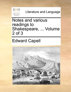 Couverture_Notes and various readings to Shakespeare, ... Volume 2 of 3