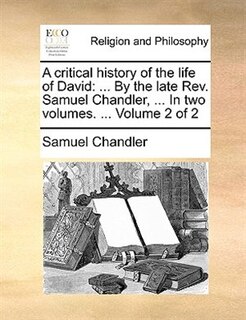 Couverture_A critical history of the life of David