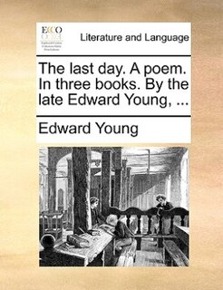 Front cover_The last day. A poem. In three books. By the late Edward Young, ...