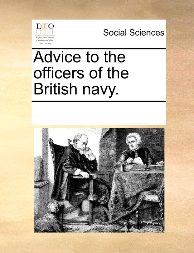 Front cover_Advice To The Officers Of The British Navy.