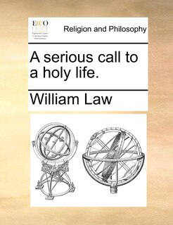 Front cover_A Serious Call To A Holy Life.