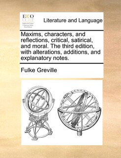 Couverture_Maxims, Characters, And Reflections, Critical, Satirical, And Moral. The Third Edition, With Alterations, Additions, And Explanatory Notes.