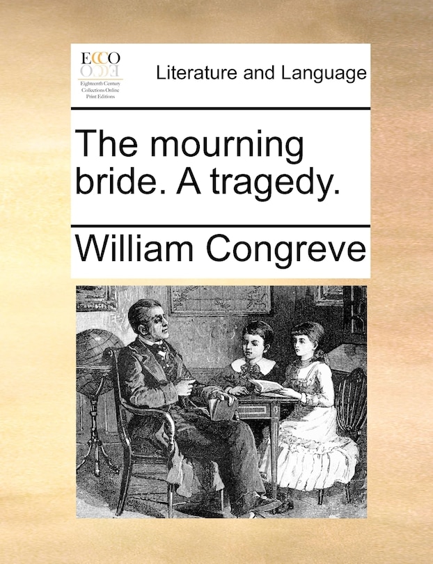Couverture_The Mourning Bride. A Tragedy.