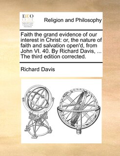Front cover_Faith the Grand Evidence of Our Interest in Christ