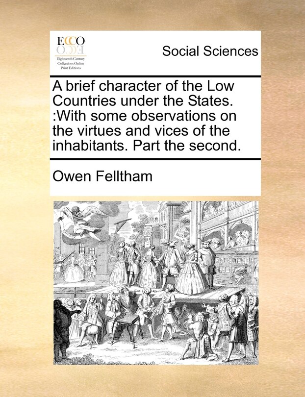Front cover_A Brief Character Of The Low Countries Under The States.