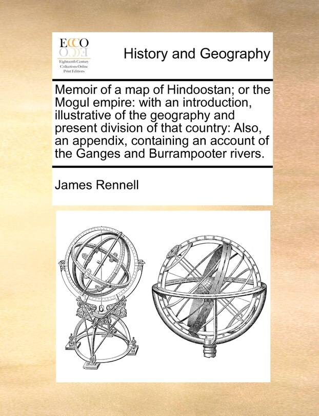 Front cover_Memoir of a Map of Hindoostan; Or the Mogul Empire