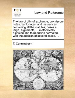 Front cover_The law of bills of exchange, promissory notes, bank-notes, and insurances