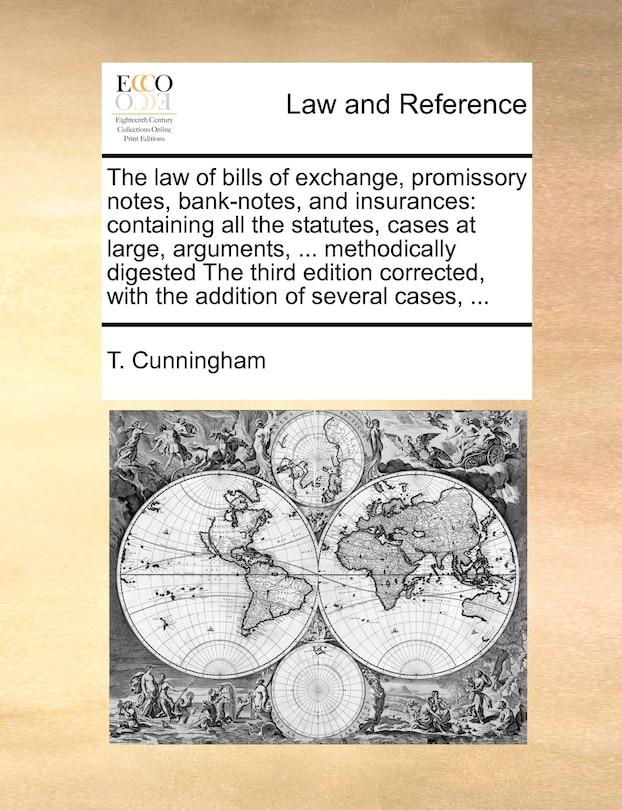 Front cover_The law of bills of exchange, promissory notes, bank-notes, and insurances