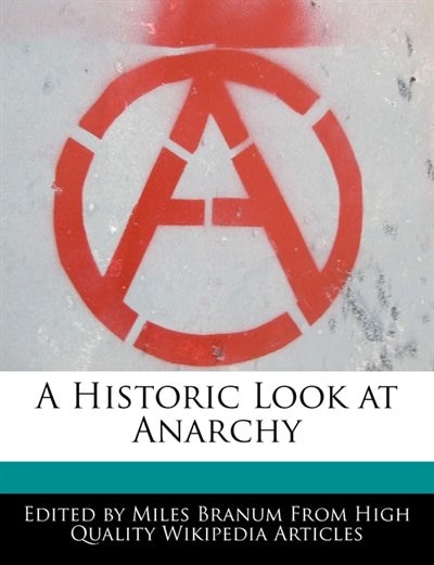 Couverture_A Historic Look At Anarchy