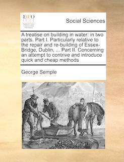 Front cover_A Treatise on Building in Water