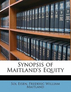 Front cover_Synopsis Of Maitland's Equity