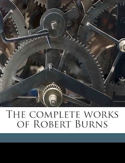 Front cover_The Complete Works of Robert Burns Volume 6