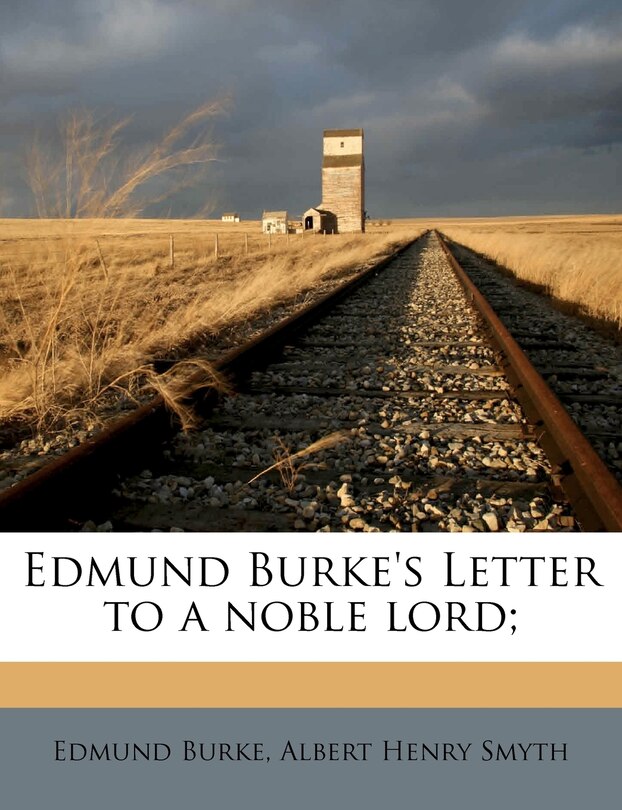 Couverture_Edmund Burke's Letter To A Noble Lord;