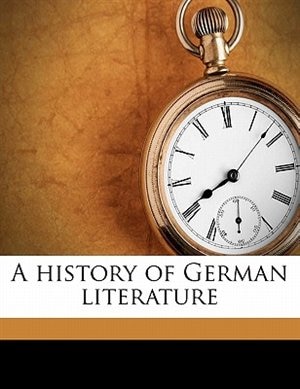 A History Of German Literature