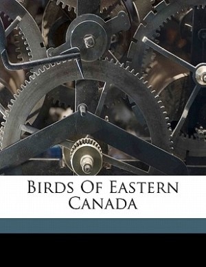 Front cover_Birds Of Eastern Canada