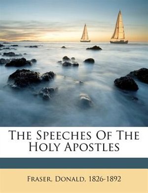 Front cover_The Speeches Of The Holy Apostles