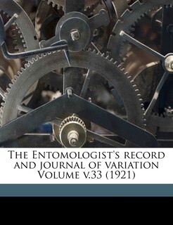 Couverture_The Entomologist's Record And Journal Of Variation Volume V.33 (1921)