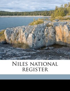 Front cover_Niles National Registe, Volume 10