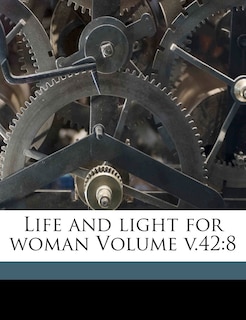 Front cover_Life And Light For Woman Volume V.42