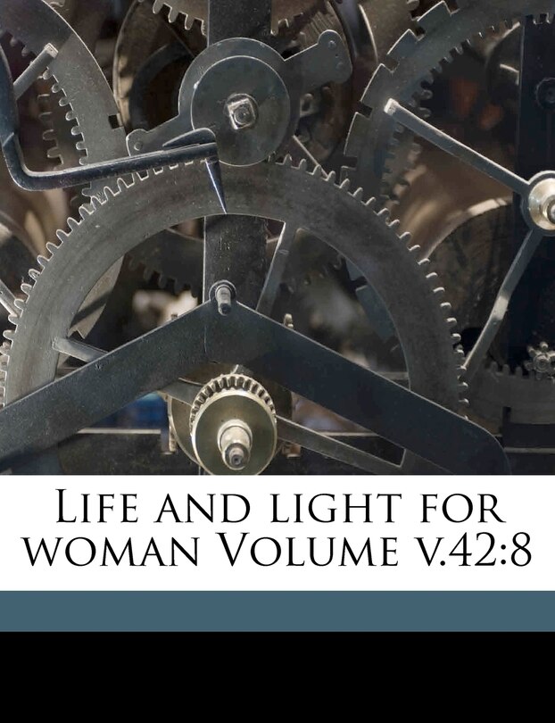 Front cover_Life And Light For Woman Volume V.42