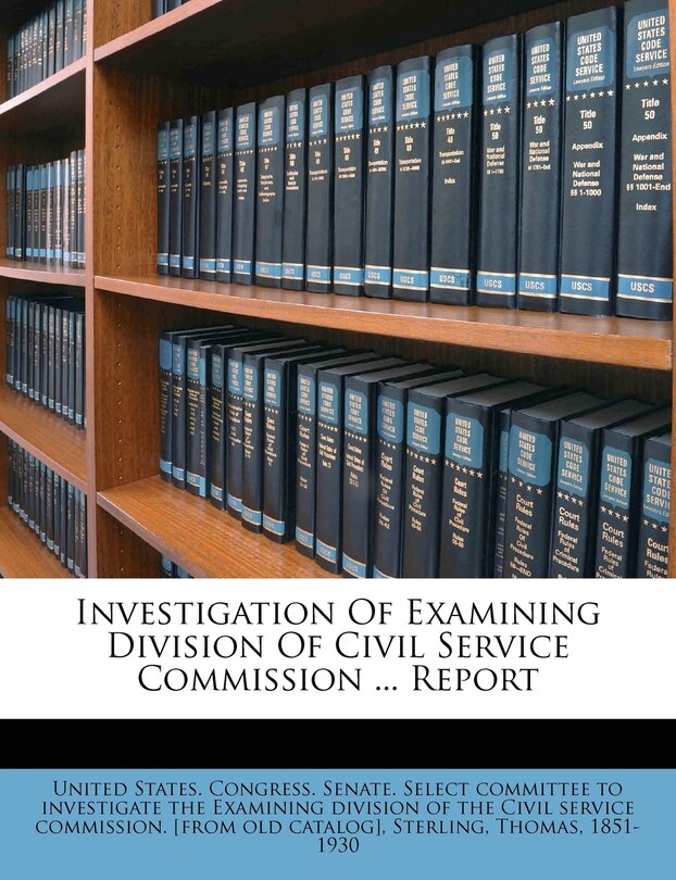 Front cover_Investigation Of Examining Division Of Civil Service Commission ... Report