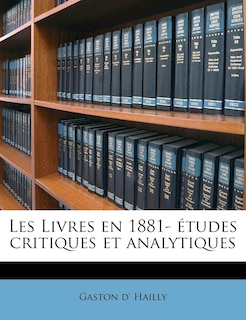 Front cover_Les Livres en 1881- études critiques et analytiques; Volume 14