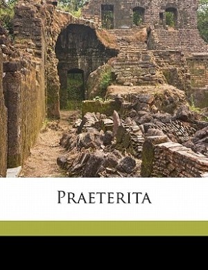 Praeterita