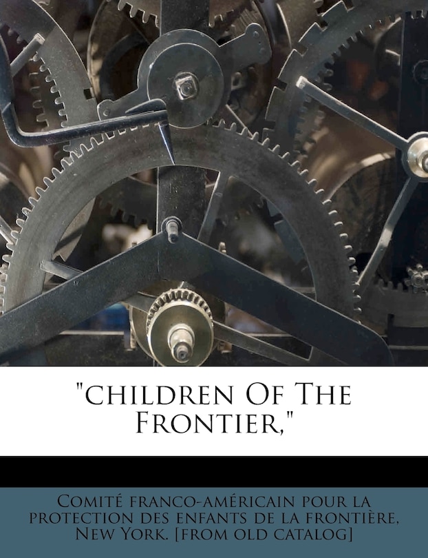 Front cover_Children Of The Frontier,