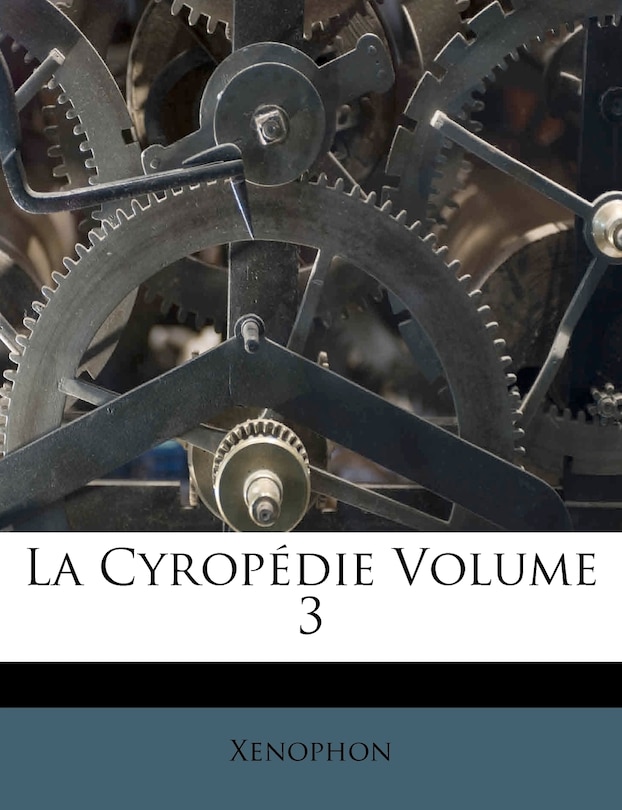 Couverture_La Cyropédie Volume 3