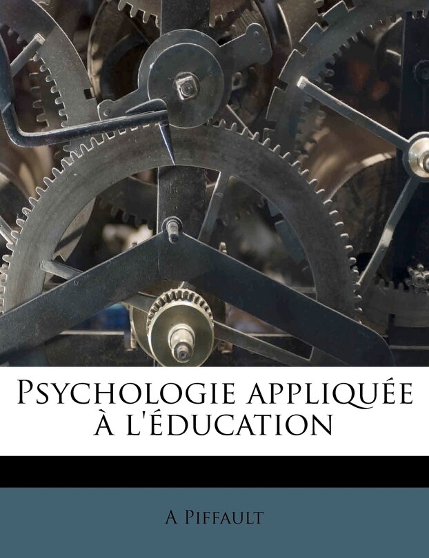 Front cover_Psychologie Appliqu&eacute;e &Agrave; L'&eacute;ducation